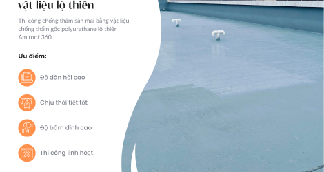 THI CÔNG SÀN MÁI BẰNG VẬT LIỆU CHỐNG THẤM LỘ THIÊN