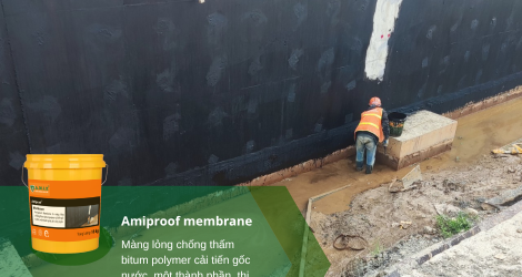 THI CÔNG CHỐNG THẤM CHUYÊN NGHIỆP VỚI AMIPROOF MEMBRANE